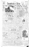 Lincolnshire Echo Friday 18 June 1948 Page 1