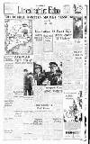 Lincolnshire Echo Thursday 27 July 1950 Page 1