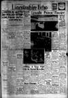 Lincolnshire Echo Thursday 01 August 1957 Page 1