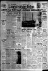 Lincolnshire Echo Friday 06 September 1957 Page 1