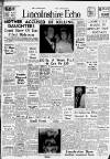 Lincolnshire Echo Tuesday 21 June 1960 Page 1