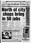 Lincolnshire Echo Thursday 03 June 1993 Page 1