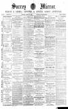 Surrey Mirror Saturday 20 August 1881 Page 1