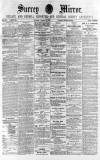 Surrey Mirror Saturday 21 January 1882 Page 1