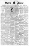 Surrey Mirror Saturday 10 June 1882 Page 1