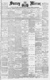 Surrey Mirror Saturday 05 February 1887 Page 1