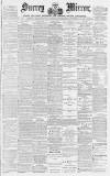 Surrey Mirror Saturday 14 May 1887 Page 1