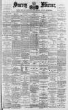 Surrey Mirror Saturday 03 May 1890 Page 1