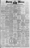 Surrey Mirror Saturday 28 June 1890 Page 1