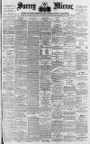 Surrey Mirror Saturday 26 July 1890 Page 1