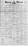 Surrey Mirror Saturday 12 March 1892 Page 1