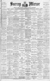 Surrey Mirror Saturday 06 August 1892 Page 1