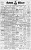 Surrey Mirror Saturday 18 February 1893 Page 1