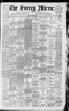 Surrey Mirror Friday 15 February 1901 Page 1
