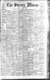Surrey Mirror Tuesday 03 March 1908 Page 1