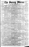 Surrey Mirror Tuesday 08 November 1910 Page 1