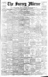 Surrey Mirror Tuesday 29 November 1910 Page 1