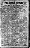 Surrey Mirror Tuesday 22 August 1916 Page 1