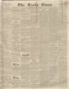 Leeds Times Thursday 13 June 1833 Page 1