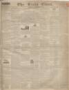 Leeds Times Saturday 28 December 1833 Page 1