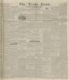Leeds Times Saturday 14 November 1835 Page 1
