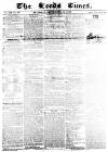 Leeds Times Saturday 10 September 1836 Page 1
