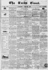 Leeds Times Saturday 30 June 1838 Page 1