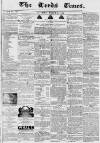 Leeds Times Saturday 09 March 1839 Page 1
