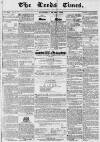 Leeds Times Saturday 08 June 1839 Page 1