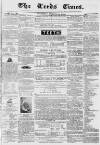 Leeds Times Saturday 10 August 1839 Page 1