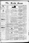 Leeds Times Saturday 27 June 1840 Page 1
