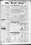 Leeds Times Saturday 26 September 1840 Page 1