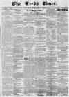 Leeds Times Saturday 06 February 1841 Page 1