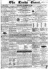 Leeds Times Saturday 19 November 1842 Page 1