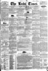 Leeds Times Saturday 28 January 1843 Page 1