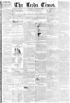 Leeds Times Saturday 17 February 1844 Page 1