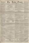 Leeds Times Saturday 19 November 1853 Page 1