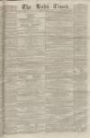 Leeds Times Saturday 15 November 1856 Page 1