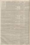 Leeds Times Saturday 31 July 1858 Page 8