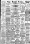 Leeds Times Saturday 24 February 1877 Page 1