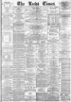 Leeds Times Saturday 02 June 1877 Page 1