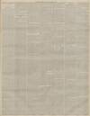 Leeds Times Saturday 08 March 1884 Page 3