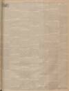 Leeds Times Saturday 02 September 1899 Page 5