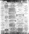 Coventry Evening Telegraph Saturday 08 January 1898 Page 1