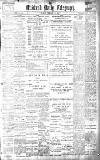 Coventry Evening Telegraph Monday 11 February 1907 Page 1