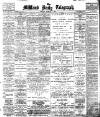 Coventry Evening Telegraph Friday 04 March 1910 Page 1