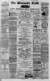 Whitstable Times and Herne Bay Herald Saturday 13 April 1867 Page 1
