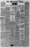 Whitstable Times and Herne Bay Herald Saturday 24 April 1869 Page 1