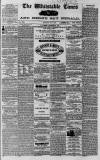 Whitstable Times and Herne Bay Herald Saturday 08 May 1869 Page 1