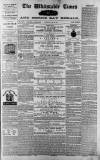 Whitstable Times and Herne Bay Herald Saturday 15 June 1872 Page 1